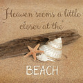 Heaven Seems a Little Closer at the Beach